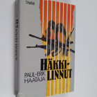 Paul-Erik Haataja : Häkkilinnut : rikosromaani - pikkukuva 1