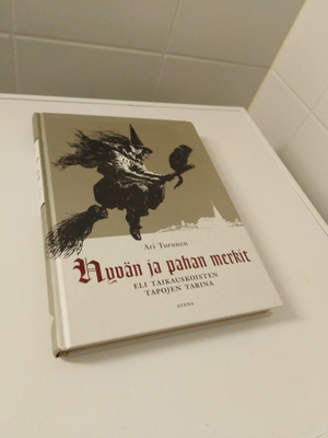 Ari Turunen: Hyvän ja pahan merkit