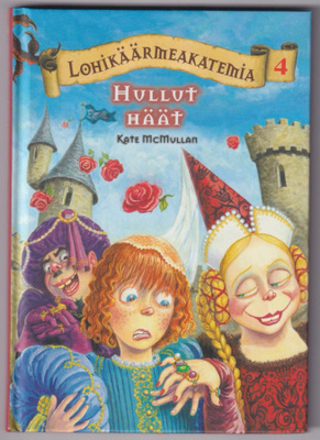 Kate McMullan: Hullut häät