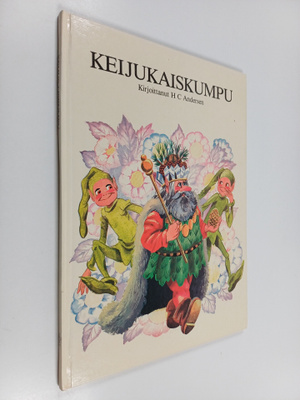 H. C. Andersen : Keijukaiskumpu