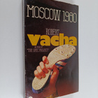 Robert Vacha : Moscow 1980 - pikkukuva 1