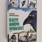 Jukka Parkkinen : Kalevi Korpin seikkailut : Korppi ja ku... - pikkukuva 1