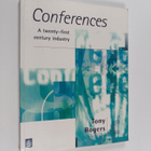 Tony Rogers : Conferences : a twenty-first century industry - pikkukuva 1