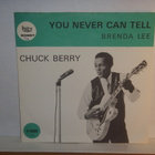 Chuck   Berry 7" You Never Can Tell/Brenda Lee (ps) - pikkukuva 1