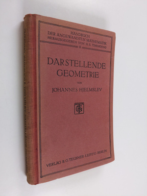 Johannes Hjelmslev : Darstellende geometrie