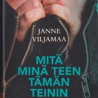 Janne Viljamaa: Mitä minä teen tämän teinin kanssa - pikkukuva 1