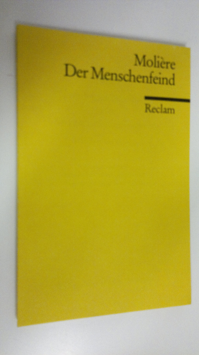 Moliere : Der Menschenfeind