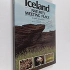 Mark Carwardine : Iceland : nature's meeting place : a wi... - pikkukuva 1