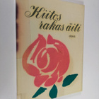 Kiitos rakas äiti : kuvia äidin maailmasta - pikkukuva 1