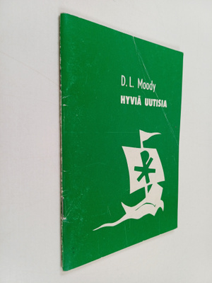 D. L. Moody : Hyviä uutisia