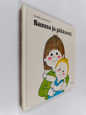 Gunilla Wolde : Sanna ja pikkuveli