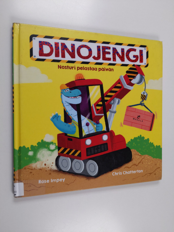 Rose Impey : Dinojengi : nosturi pelastaa päivän