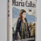 Arianna Stassinopoulos : Maria Callas - pikkukuva 1