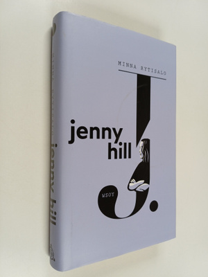 Minna Rytisalo : Jenny Hill