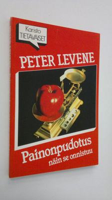Peter Levene : Painonpudotus : näin se onnistuu