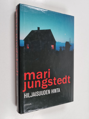 Mari Jungstedt : Hiljaisuuden hinta