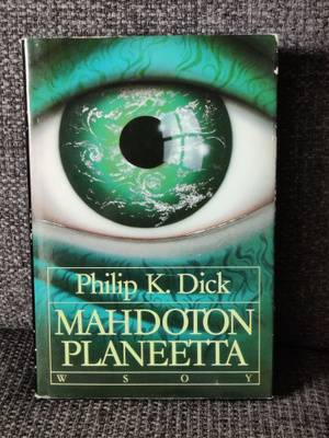 Mahdoton planeetta Philip. K. Dick