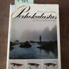 Walter Aunesluoma - Perhokalastus - pikkukuva 1