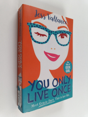 Jess Vallance : You only live once