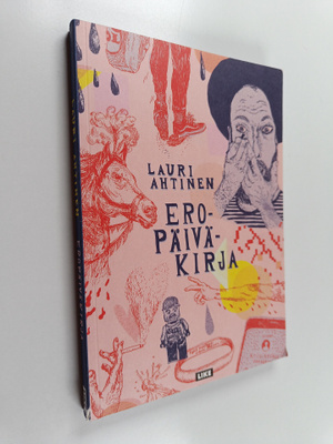 Lauri Ahtinen : Eropäiväkirja