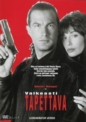 ¤¤¤ VAIKEASTI TAPETTAVA (-K18-)[Steven Seagal] *UUSI*