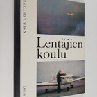 Kai R. Lehtonen : Lentäjien koulu - pikkukuva 1