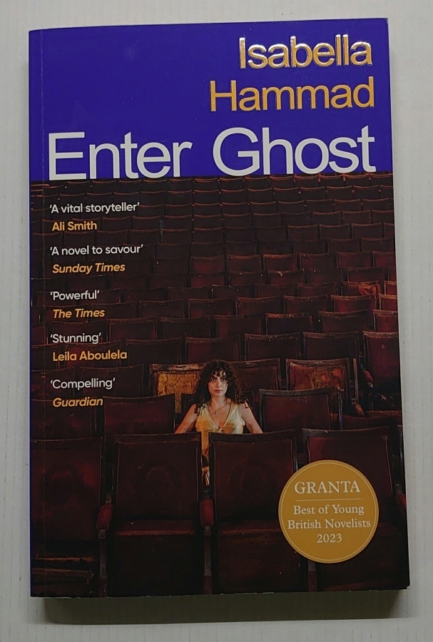 Isabella Hammad - Enter Ghost