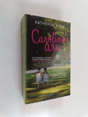 Katherine Webb : Carolines arv