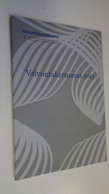 Valvontakertomus 2013