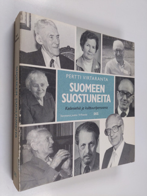 Suomeen suostuneita : kielimiehiä ja kulttuuripersoonia (...