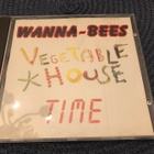 Wanna-Bees Vegetable House Time CD - pikkukuva 1