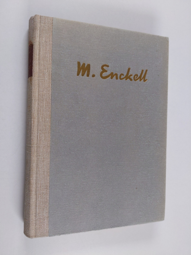 Jaakko Puokka : Magnus Enckell : ihminen ja taiteilija