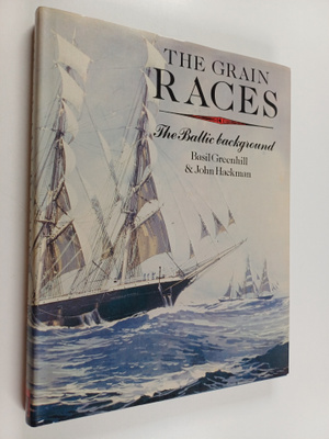 Basil Greenhill : The grain races the Baltic background