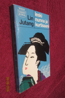Lin Jutang - Leski, Nunna ja Kurtisaani /TaskuKirja No: 37.