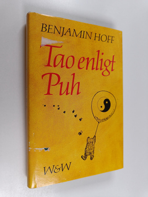 Benjamin Hoff : Tao enligt Puh