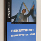 Eeva-Leena Vaahtio : Rekrytointi menestystekijänä - pikkukuva 1