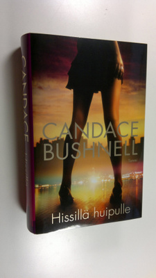 Candace Bushnell : Hissillä huipulle
