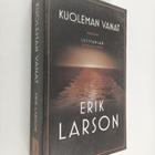 Erik Larson : Kuoleman vanat : Lusitanian kohtalokas matka - pikkukuva 1