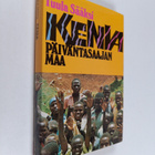 Tuula Sääksi : Kenia : päiväntasaajan maa - pikkukuva 1