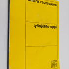 Antero Rautavaara : Työnjohto-oppi - pikkukuva 1