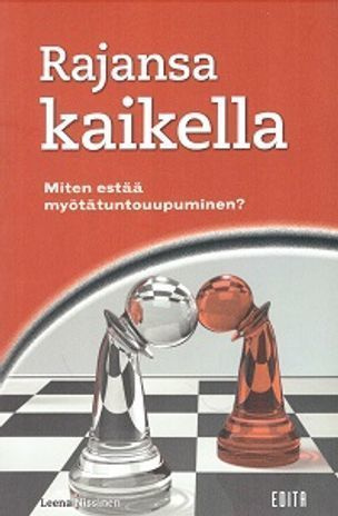 Leena Nissinen: Rajansa kaikella