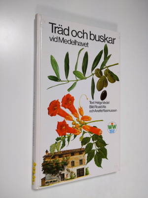 Helge Vedel : Träd och buskar vid Medelhavet