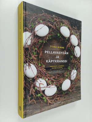 Tiina Rinne : Pellavasydän ja käpykranssi : Koristeita lu...