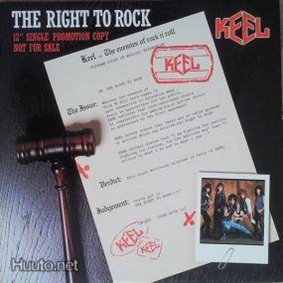 KEEL :: THE RIGHT TO ROCK / YOU'RE THE VICTIM :: VINYYLI 7"