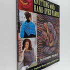 Missy Burns ym. : Knitting with Hand-Dyed Yarns - 20 Stun... - pikkukuva 1