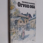 Ida Maria Saarinen : Orvon osa : kertomuksia vuosisadanva... - pikkukuva 1