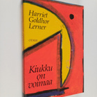 Harriet Goldhor Lerner : Kiukku on voimaa : opas naiselle... - pikkukuva 1