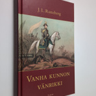 Johan Ludvig Runeberg : Vanha kunnon vänrikki - pikkukuva 1