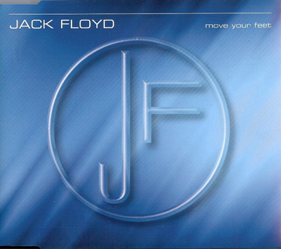Jack Floyd •  Move Your Feet CD Maxi-Single