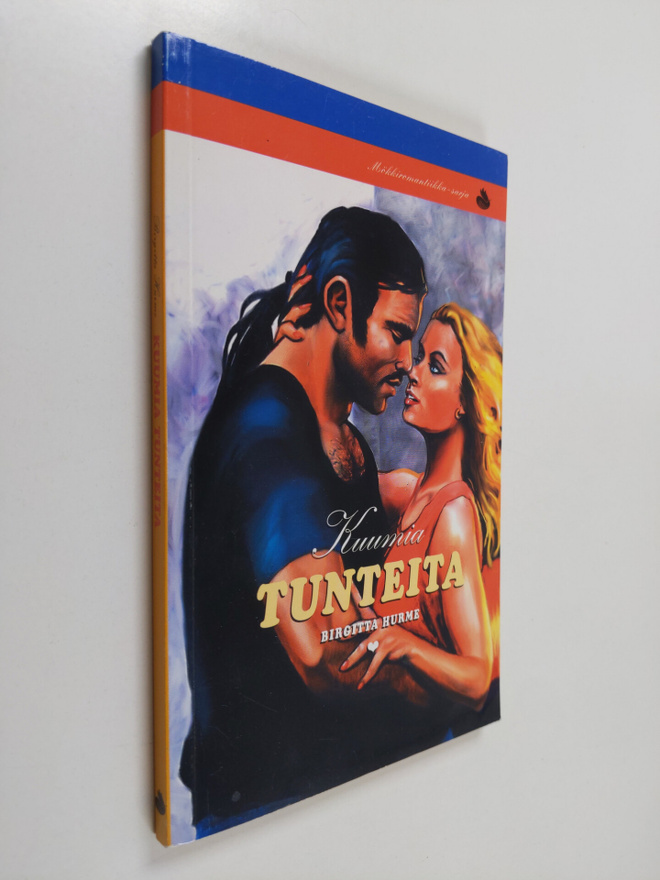 Birgitta Hurme : Kuumia tunteita